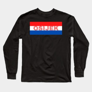 Osijek City in Croatia Long Sleeve T-Shirt